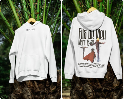 Hoodie Marc 15:39 Le 14e Apôtre