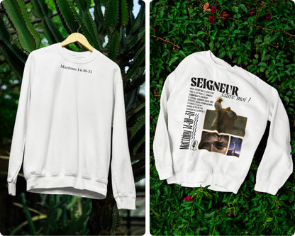 Sweatshirt Matthieu 14:30-31 Le 14e Apôtre